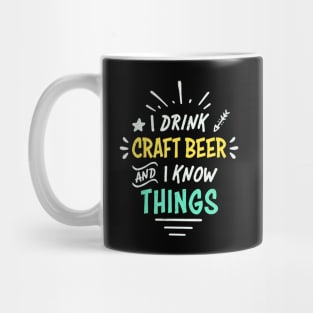 I Drink Craft Beer | Beer Drinking Mug